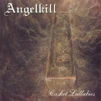AngelKill : Casket Lullabies